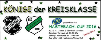 Hastebach-Cup Könige der Kreisklasse Slogan